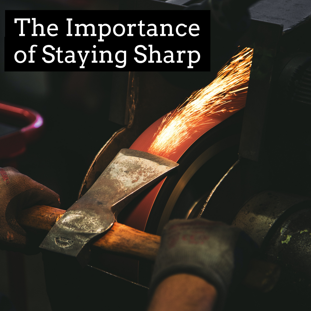 The Importance of Staying Sharp - 6/2/23