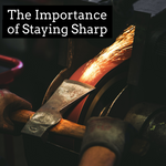 The Importance of Staying Sharp - 6/2/23