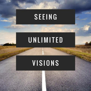Seeing Unlimited Visions - 7/10/18