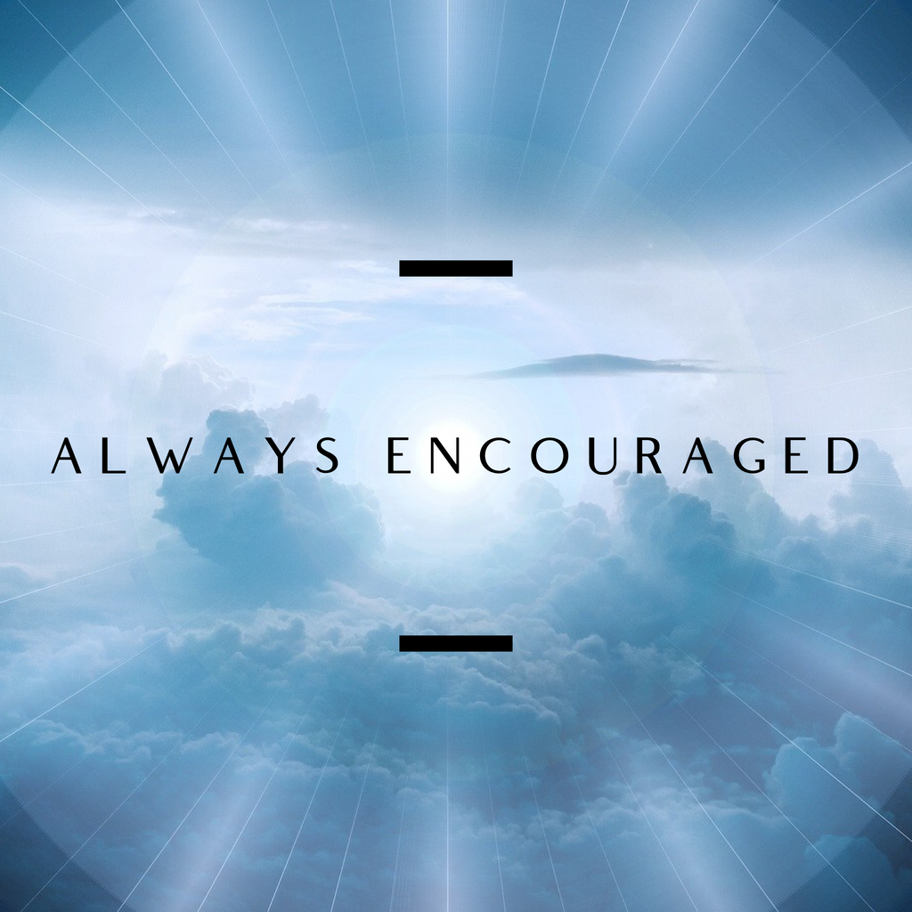 Always Encouraged - 11/8/20