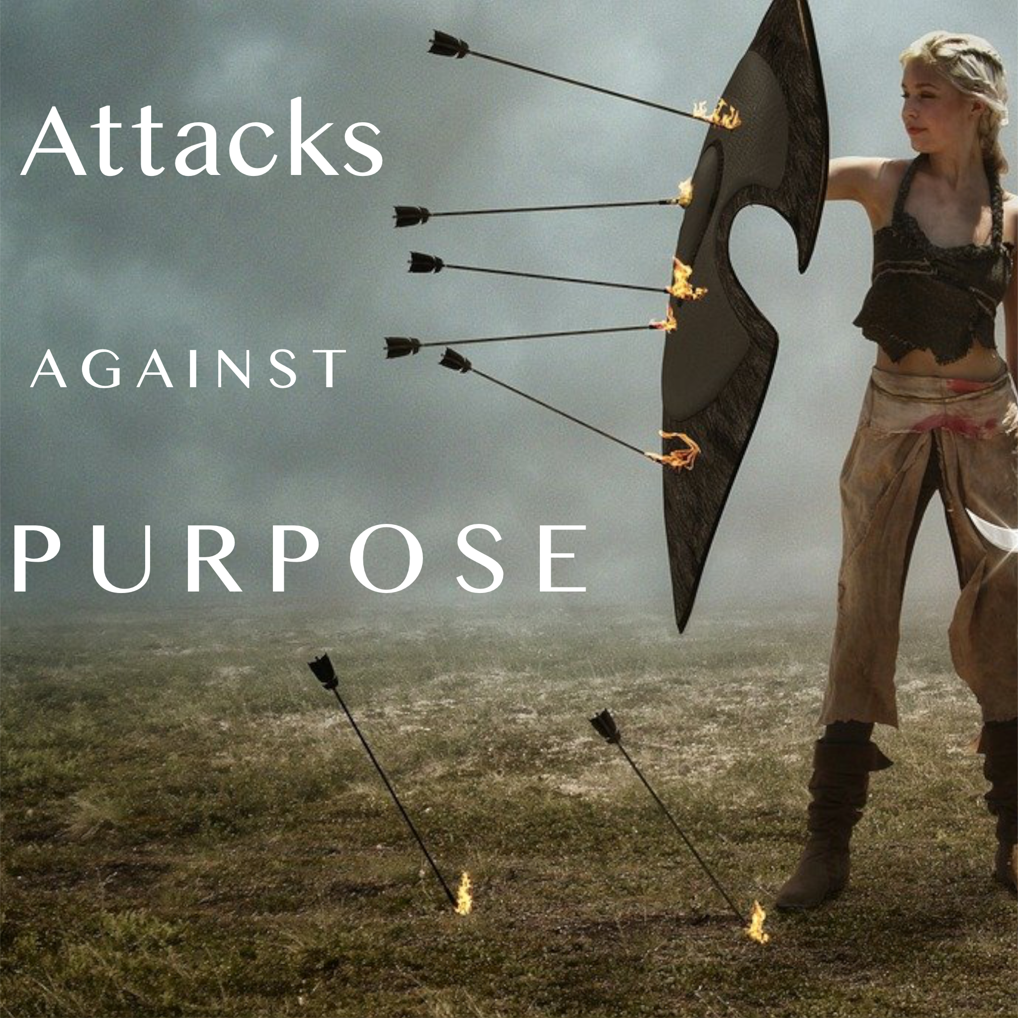Attacks Against Purpose - 10/24/21