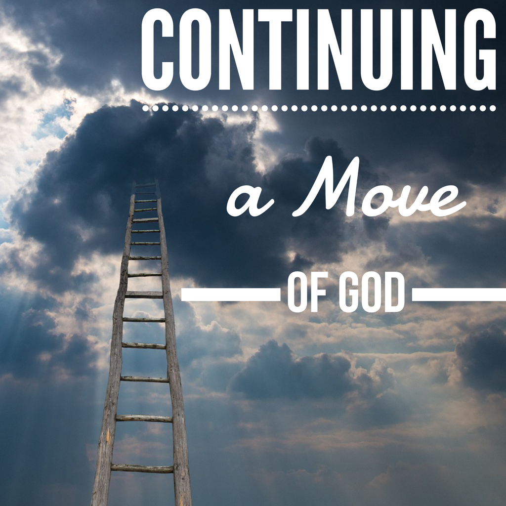 Continuing a Move of God - 2/6/22