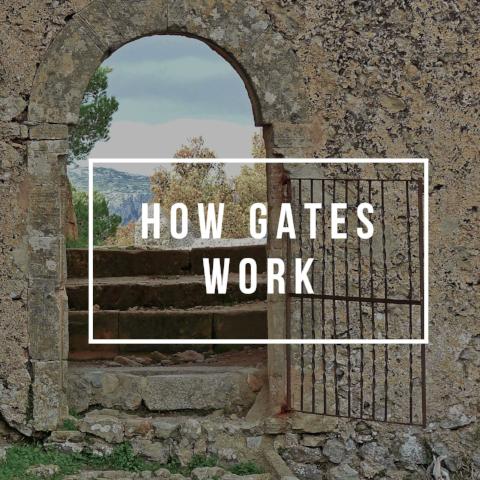 How Gates Work - 6/19/18