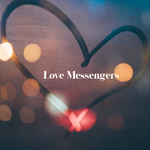 Love Messengers - 1/26/20
