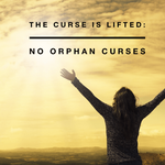 The Curse is Lifted: No Orphan Curses - 9/25/18