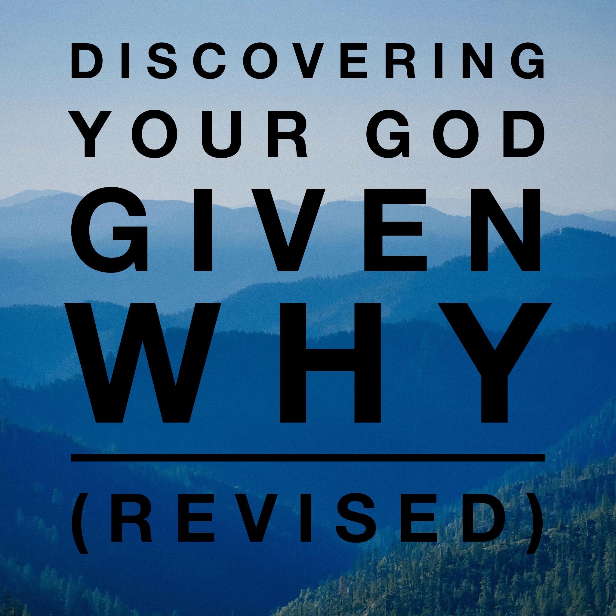 Operation Occupy- Discovering Your God Given Why (Revised) - 12/1/18
